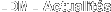LDML Actualités