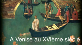 A Venise au XVIème siècle